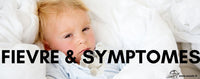 Quels sont les symptômes typiques d'une fièvre ?